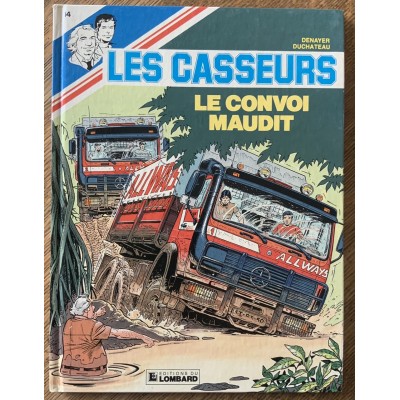 Les casseurs - Al & Brock - Tome 14 - Le Convoi maudit De Denayer|Duchateau 